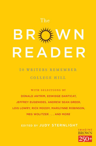 The Brown Reader Jeffrey Eugenides Rick Moody Lois Lowry Marilynne Robinson