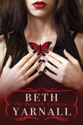 The Butterfly Collector Yarnall Beth