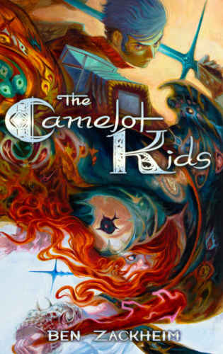 The Camelot Kids Zackheim Ben