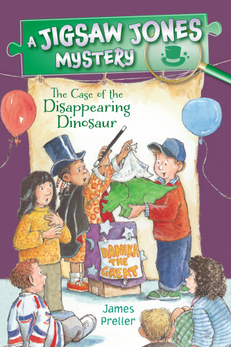 The Case Of The Disappearing Dinosaur Preller James