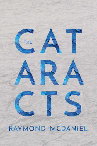 The Cataracts Mcdaniel Raymond