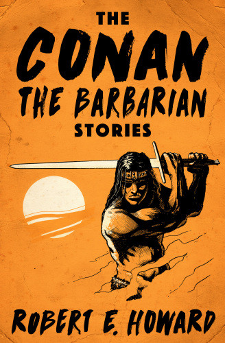 The Conan The Barbarian Stories Omnibus Robert E Howard
