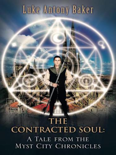 The Contracted Soul Baker Luke Antony