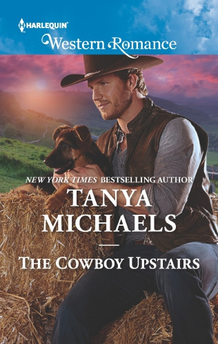 The Cowboy Upstairs Michaels Tanya