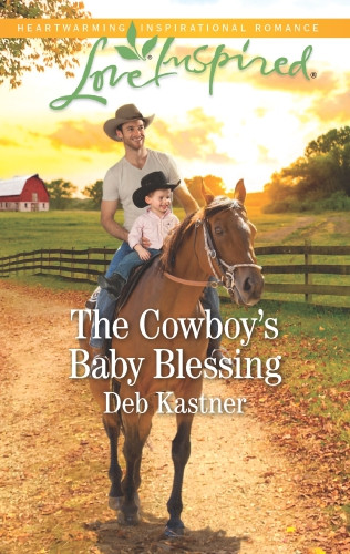 The Cowboys Baby Blessing Deb Kastner