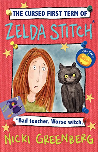 The Cursed First Term Of Zelda Stitch Bad Teacher Worse Witch None Greenberg