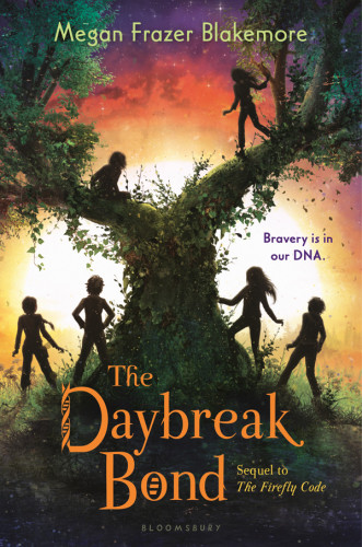 The Daybreak Bond Blakemore Megan Frazer