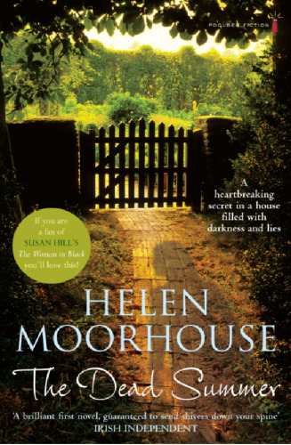 The Dead Summer Moorhouse Helen