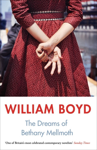 The Dreams Of Bethany Mellmoth William Boyd