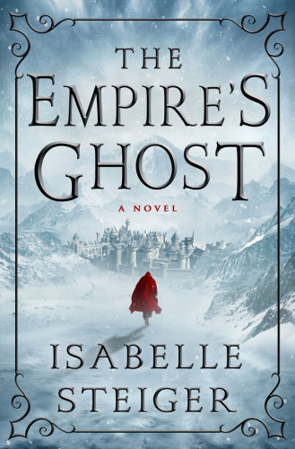The Empires Ghost Steiger Isabelle