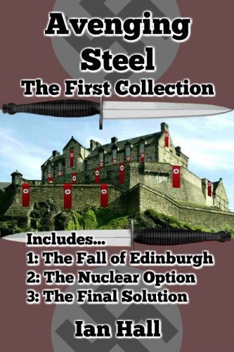 The Fall Of Edinburgh The Nuclear Option The Final Solution Hall Ian