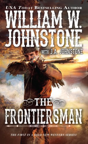 The Frontiersman 01 William W Johnstone J A Johnstone