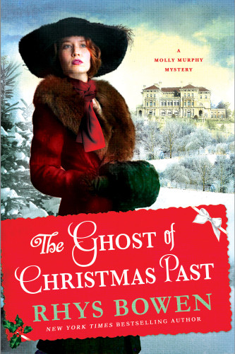 The Ghost Of Christmas Past Molly Murphy Mysteries 17 Rhys Bowen