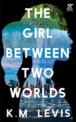 The Girl Between Two Worlds Masloglevis Kristyn