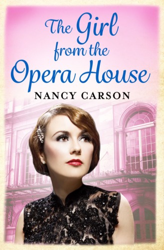 The Girl From The Opera House Carson Nancy