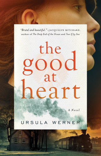 The Good At Heart Werner Ursula