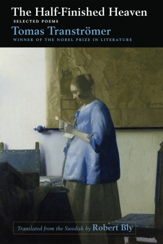 The Halffinished Heaven Transtromer Tomas