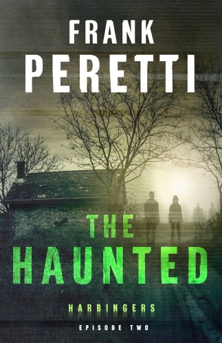 The Haunted Harbingers 2 Peretti Frank E