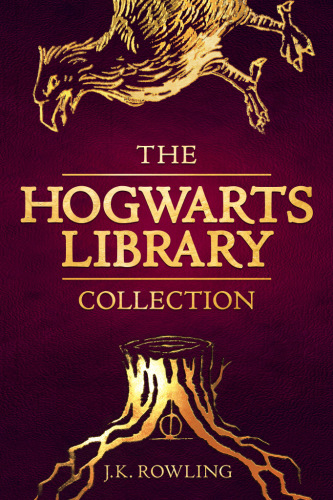 The Hogwarts Library Collection Jk Rowling