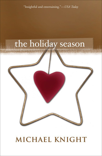The Holiday Season Knight Michael
