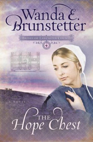 The Hope Chest Brunstetter Wanda E