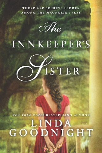 The Innkeepers Sister A Romance Novel Goodnight Linda
