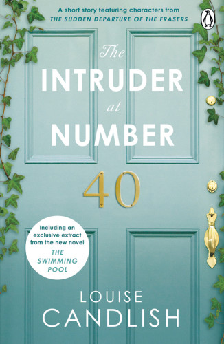 The Intruder At Number 40 Louise Candlish
