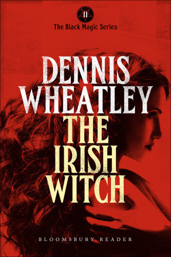The Irish Witch Dennis Wheatley