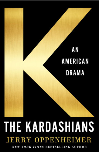 The Kardashians An American Drama Oppenheimer Jerry