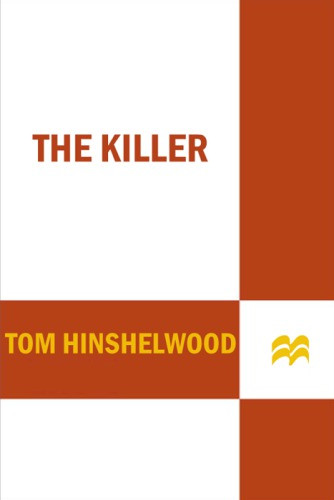The Killer The Hunter Hinshelwood Tom
