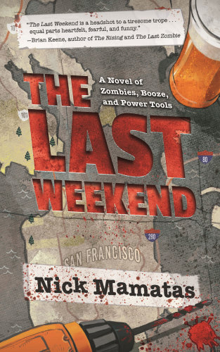 The Last Weekend Mamatas Nick