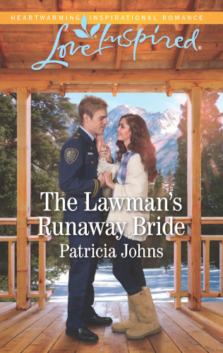 The Lawmans Runaway Bride Patricia Johns