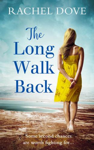 The Long Walk Back Dove Rachel