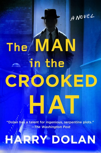 The Man In The Crooked Hat Dolan Harry