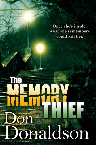 The Memory Thief Donaldson Don