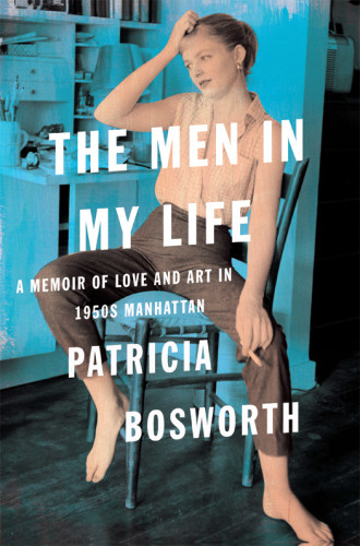 The Men In My Life Patricia Bosworth