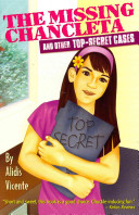 The Missing Chancleta And Other Topsecret Cases La Chancleta Perdida Y Otros Casos Secretos English And Spanish Edition Bilingual Alidis Vicente