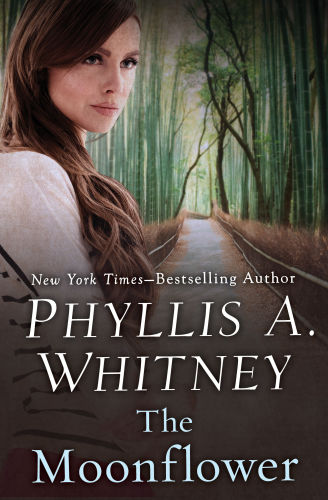 The Moonflower Whitney Phyllis A