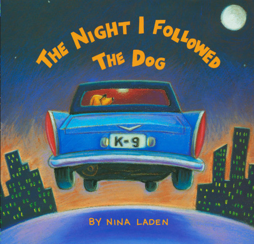 The Night I Followed The Dog Laden Nina