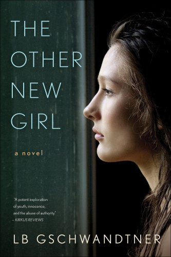 The Other New Girl Gschwandtner L B