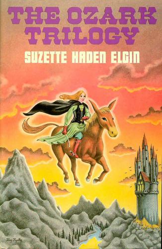 The Ozark Trilogy Elgin Suzette Haden