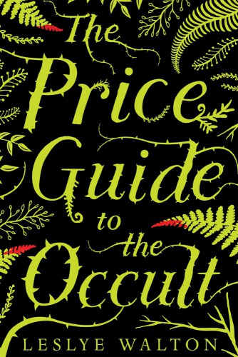 The Price Guide To The Occult Walton Leslye