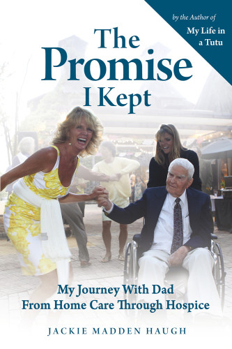 The Promise I Kept My Journey With Dad From Home Care Through Hospice Haugh