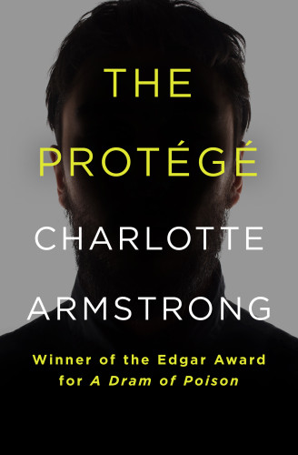 The Protg Charlotte Armstrong
