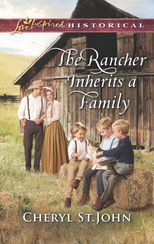 The Rancher Inherits A Family John Cheryl St