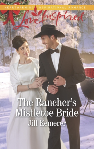 The Ranchers Mistletoe Bride Kemerer Jill