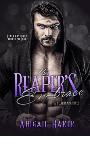 The Reapers Embrace Baker Abigail