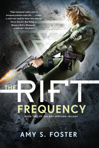 The Rift Frequency 1st Edition Foster Amy S