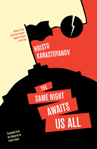 The Same Night Awaits Us All Karastoyanov Hristo