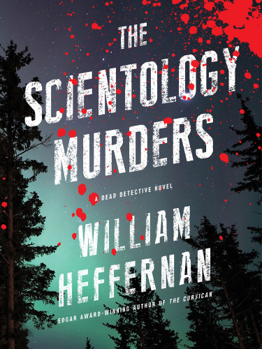 The Scientology Murders Heffernan William